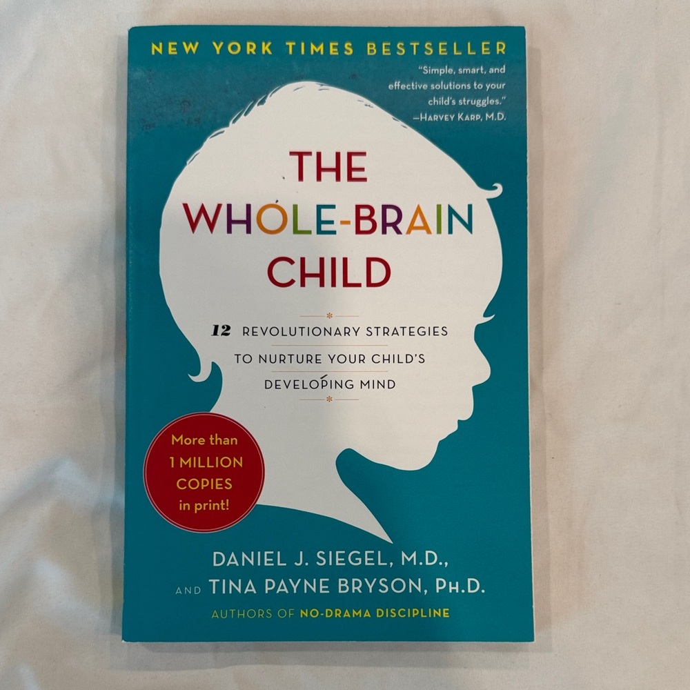 The Whole-Brain Child Book